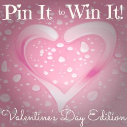 Pin It to Win It Valentine's Day Giveaway Pin It to Win It Valentine's Day Giveaway
