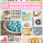 Best Easter Recipes Crafts Decorations