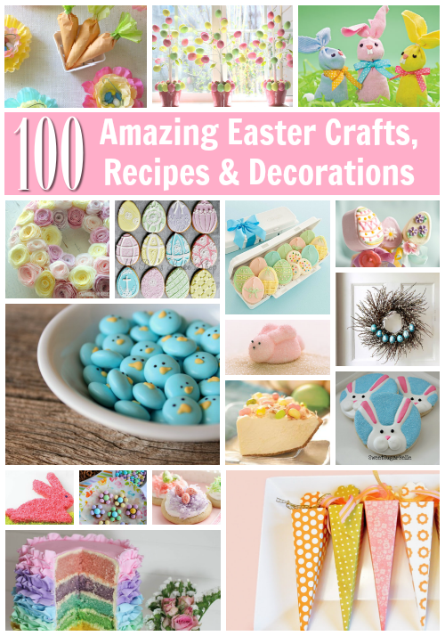 Best Easter Recipes Crafts Decorations
