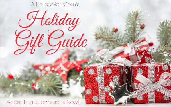 A Helicopter Mom's Holiday Gift Guide 2014 